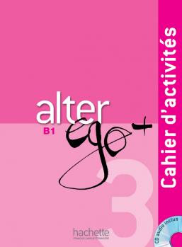 Alter Ego + 3 Cahier d'activités کتاب