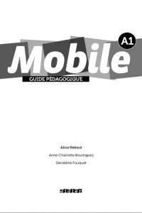 کتاب Mobile 1 - A1 - Guide pedagogique