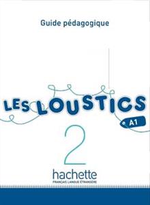 کتاب Les Loustics 2 : Guide pedagogique