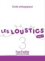 کتاب Les Loustics 3 : Guide pedagogique