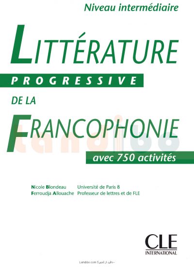 Litterature Progressive de la francophonie Intermediaire
