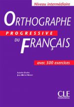 کتاب Orthographe progressive du français - Intermediaire