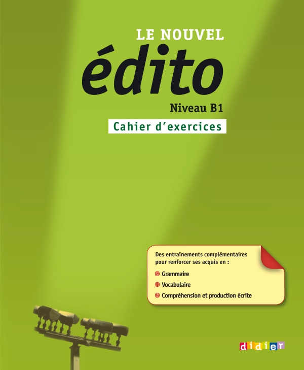 Le nouvel Edito B1 – Cahier d’exercices