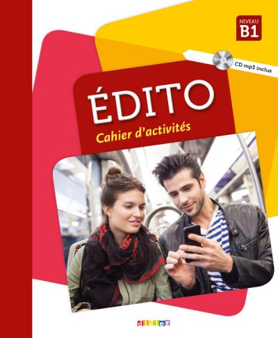Edito niv.B1 (éd. 2018) – Cahier
