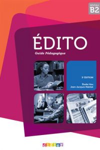 کتاب Edito B2 - Guide pedagogique 2015