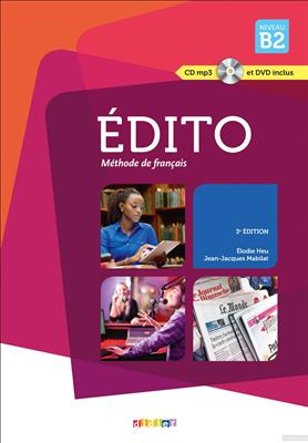 کتاب Edito B2 (ed. 2015) + Cahier + CD