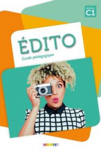 کتاب Edito C1 - Guide pédagogique