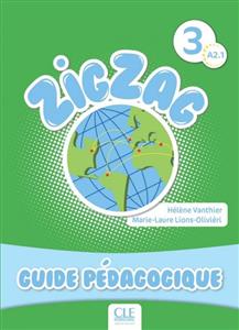 کتاب Zigzag 3 - A2.1 Guide Pédagogique