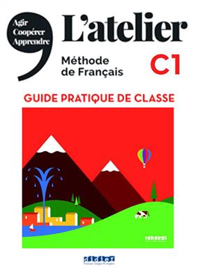 کتاب L'Atelier niv .C1 - Guide pratique de classe