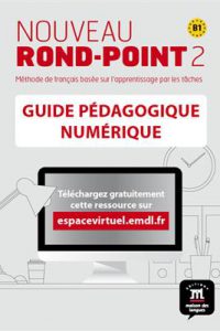 کتاب Nouveau Rond-Point 2 – Guide pedagogique