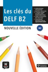 کتاب Les cles du nouveau DELF B2
