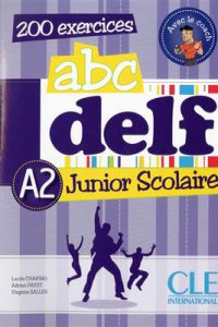 کتاب ABC DELF Junior scolaire - Niveau A2