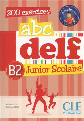 کتاب ABC DELF Junior scolaire - Niveau B2