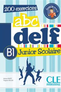 کتاب ABC DELF Junior scolaire - Niveua B1