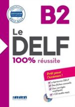 کتاب Le DELF - 100% reusSite - B2