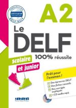 کتاب Le DELF scolaire et junior - 100% réussite - A2