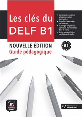 کتاب Les clés du DELF B1 Nouvelle édition – Guide pédagogique
