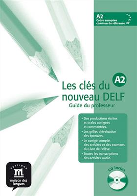 کتاب Les clés du nouveau DELF A2 – Guide pédagogique