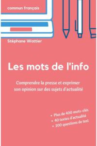 کتاب Les mots de l'info
