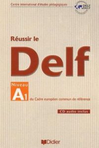 کتاب Reussir le DELF A1
