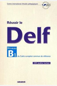 کتاب Reussir le DELF B1