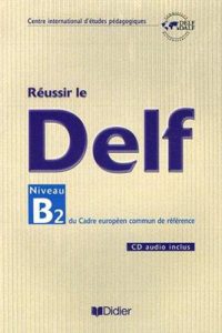 کتاب Reussir le DELF B2