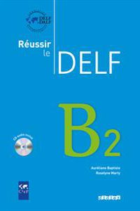 کتاب Reussir le Delf B2