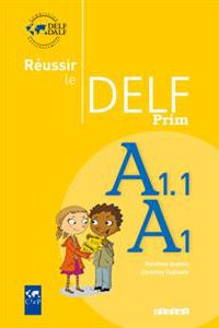 کتاب Réussir le delf prim A1 - A1.1