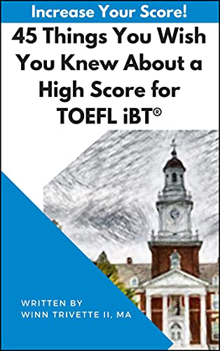 کتاب 45 Things You Wish You Knew About a High Score for TOEFL iBT