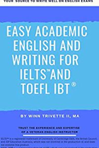 کتاب Easy Academic English and Writing for IELTS™ and TOEFL iBT®
