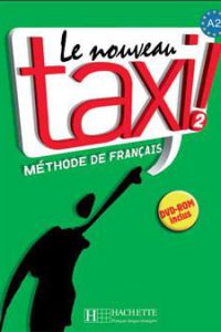 کتاب Le Nouveau Taxi ! 2 + Cahier