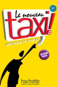 کتاب Le Nouveau Taxi ! 3 + Cahier