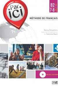 کتاب PAR ICI – NIVEAU B2 / 7-8