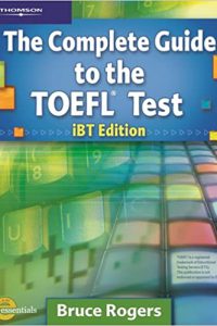 کتاب The Complete Guide to the TOEFL Test: iBT Edition (Exam Essentials) 4th Edition