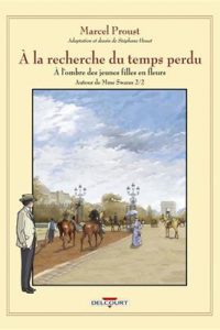 کتاب A la recherche du temps perdu - Deuxième partie Tome 8 - Autour de Madame Swann