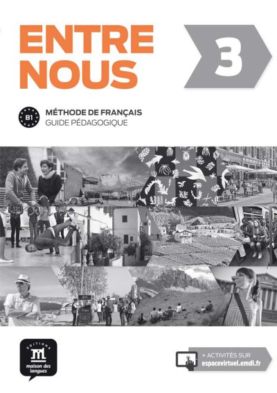 کتاب Entre nous 3 - Guide pedagogique