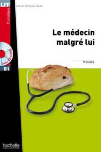 کتاب Le Medecin malgre lui