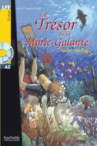 کتاب Le Tresor de la Marie Galante