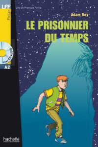 کتاب Le prisonnier du temps