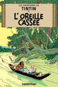 کتاب Tintin T6 - L' Oreille cassee
