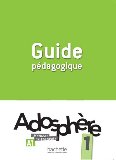 کتاب Adosphere 1 Guide Pedagogique