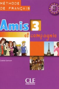 کتاب Amis et compagnie 3