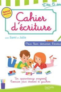 کتاب Cahier d'ecriture avec sami et julie Des 5 ans