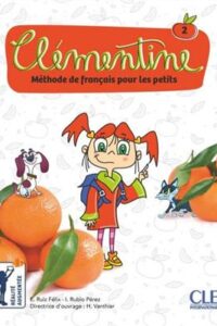 کتاب Clementine 2 - Méthode de français pour les petits - Livre + DVD