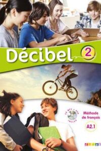 کتاب Decibel 2 niv.A2.1 - Guide pedagogique