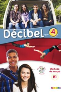 کتاب Decibel 4 niv. B1.1 - Livre + CD mp3 + DVD