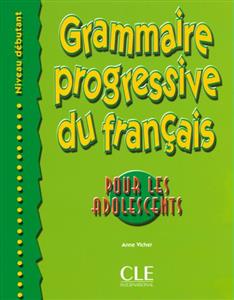 کتاب Grammaire progressive - adolescents - debutant