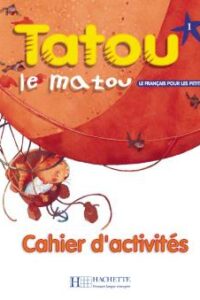 کتاب Tatou le matou 1 + Cahier + CD