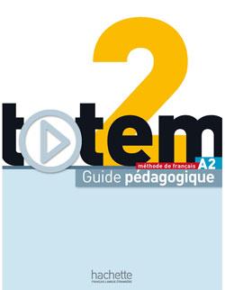 کتاب Totem 2 : Guide pédagogique