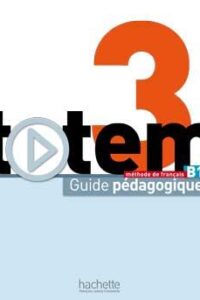کتاب Totem 3 - Guide pédagogique